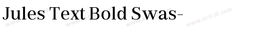 Jules Text Bold Swas字体转换
